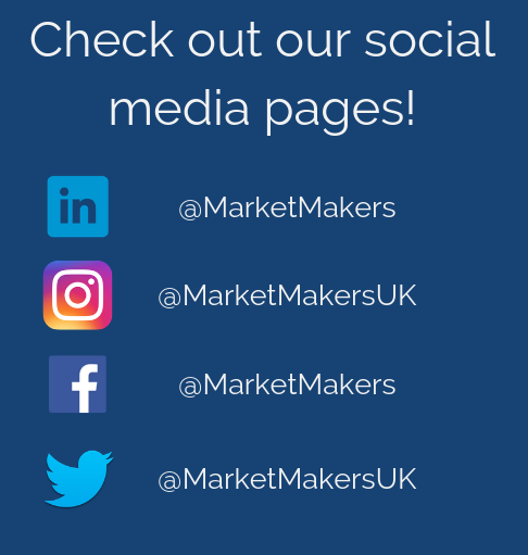 A picture which says "Check out our social media pages" LinkedIn: @marketmakers Facebook: @marketmakers Instagram: @marketmakersuk Twitter: @marketmakersuk