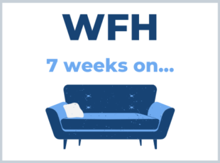 WFH 7 weeks on Thumbnail 5 310x230 - Home Page